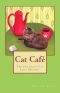 [Crazy Cat Lady 05] • Cat Café